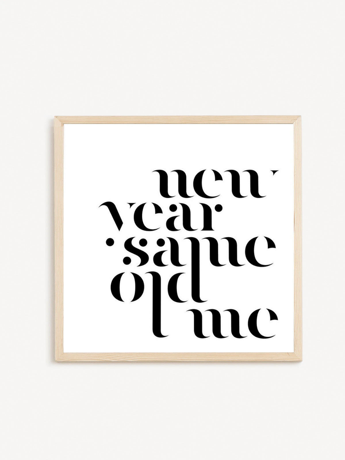 NEW YEAR SAME OLD ME grafika – Puskás Marcell
